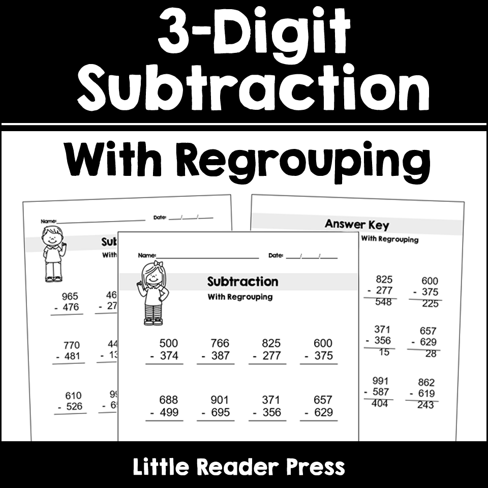 3 Digit Subtraction With Regrouping Worksheets Made By Teachers