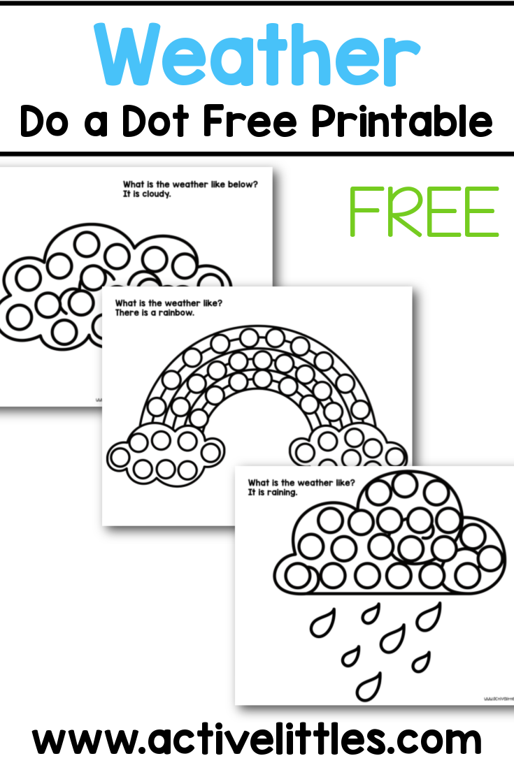 Weather Do A Dot Free Printable Active Littles Weather Do A Dot Free Printable Active Littles